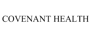 COVENANT HEALTH