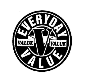 V EVERYDAY VALUE