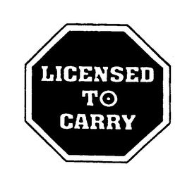 LICENSED TO CARRY