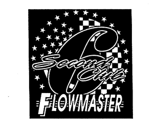 6 SECOND CLUB FLOWMASTER
