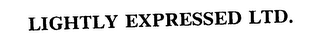 LIGHTLY EXPRESSED LTD.