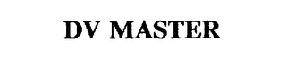 DV MASTER