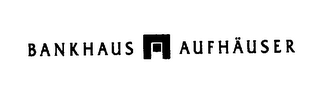 BANKHAUS AUFHAUSER