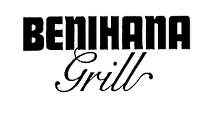BENIHANA GRILL