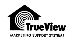 TRUE VIEW MARKETING SUPPORT SYSTEMS