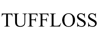 TUFFLOSS