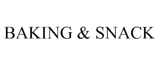 BAKING & SNACK