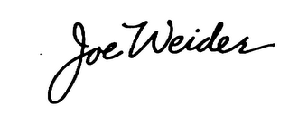 JOE WEIDER