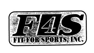F4S FIT FOR SPORTS, INC.