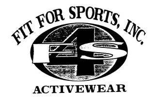 FIT FOR SPORTS, INC. F4S ACTIVEWEAR