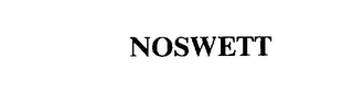 NOSWETT