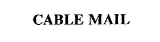 CABLE MAIL