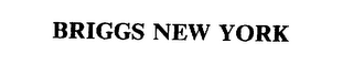 BRIGGS NEW YORK
