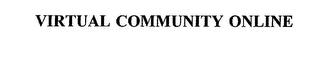 VIRTUAL COMMUNITY ONLINE