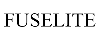 FUSELITE