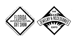 FLORIDA INTERNATIONAL GIFT SHOW THE JEWELRY & ACCESSORIES EXPO