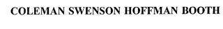 COLEMAN SWENSON HOFFMAN BOOTH