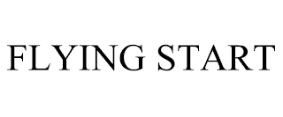 FLYING START
