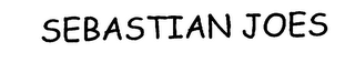 SEBASTIAN JOES