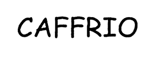 CAFFRIO