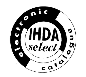 ELECTRONIC IHDA SELECT CATALOGUE