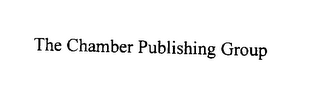 THE CHAMBER PUBLISHING GROUP
