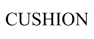 CUSHION