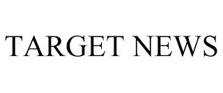 TARGET NEWS