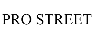 PRO STREET
