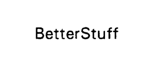 BETTERSTUFF