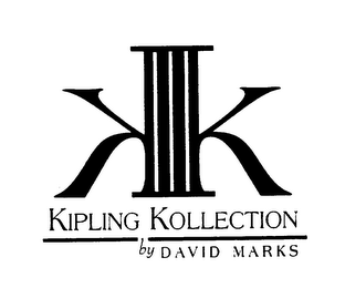 KIPLING KOLLECTION BY DAVID MARKS