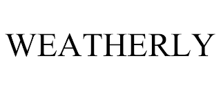 WEATHERLY