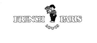 FRENCH LOUIS PARIS