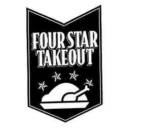 FOUR STAR TAKEOUT