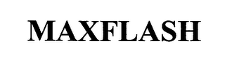 MAXFLASH