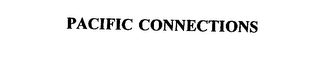 PACIFIC CONNECTIONS