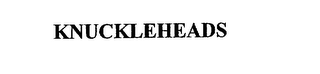 KNUCKLEHEADS