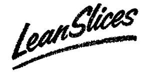 LEANSLICES