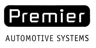 PREMIER AUTOMOTIVE SYSTEMS