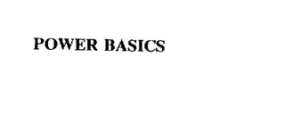 POWER BASICS