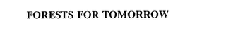 FORESTS FOR TOMORROW