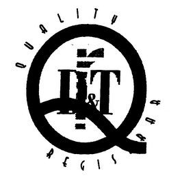 D&T QUALITY REGISTRAR