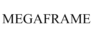 MEGAFRAME