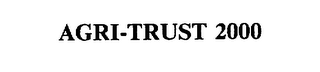 AGRI-TRUST 2000