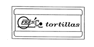 FRESCO TORTILLAS
