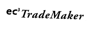 EC3 TRADEMAKER