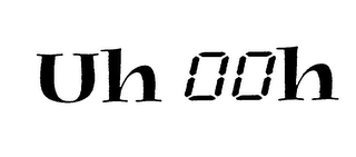 UH 00H