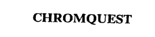 CHROMQUEST