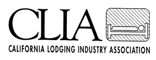 CLIA CALIFORNIA LODGING INDUSTRY ASSOCIATION