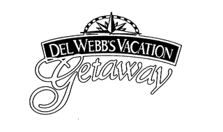 DEL WEBB'S VACATION GETAWAY